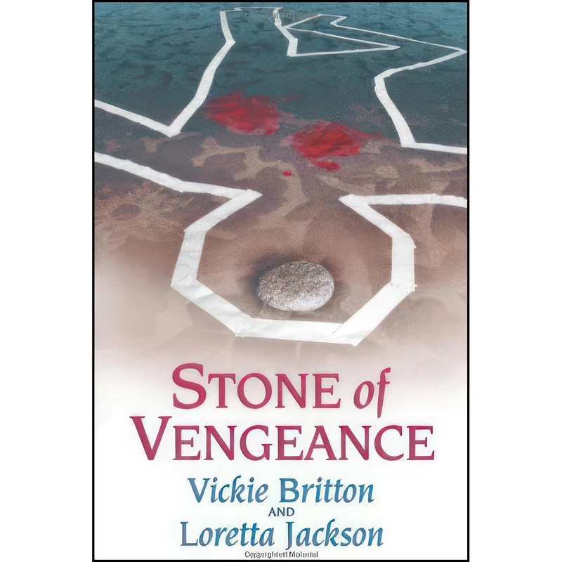 کتاب Stone of Vengeance اثر Vickie Britton and Loretta Jackson انتشارات Robert Hale