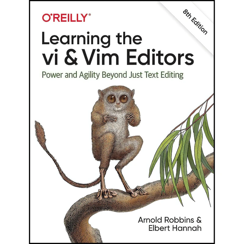 کتاب Learning the vi and Vim Editors اثر Arnold Robbins and Elbert Hannah انتشارات O Reilly Media