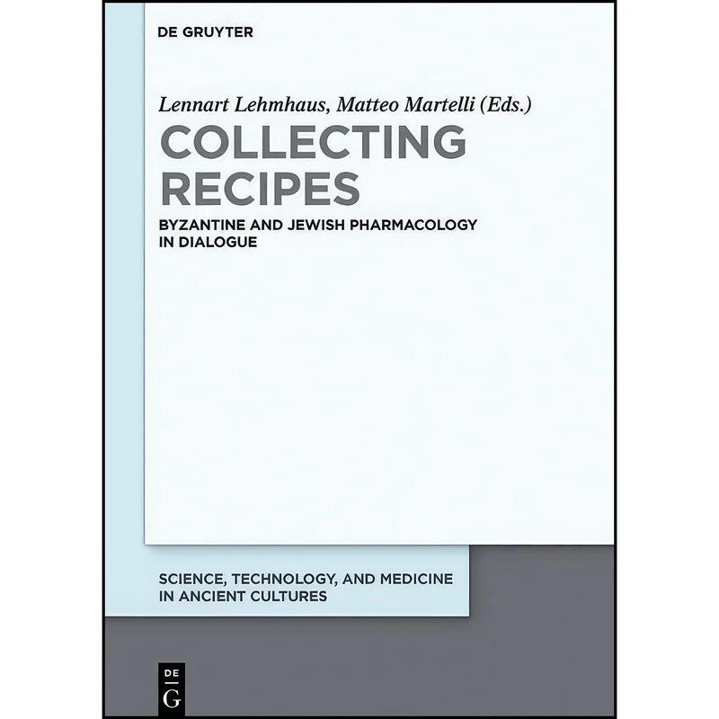 کتاب Collecting Recipes  اثر جمعي از نويسندگان انتشارات De Gruyter