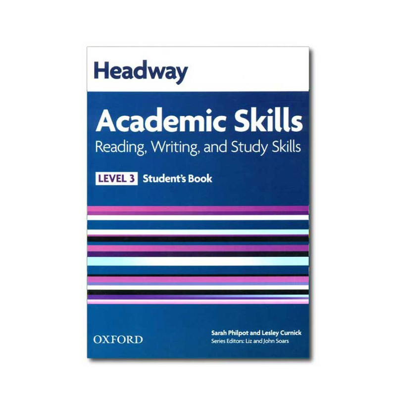 کتاب Headway Academic Skills Reading Writing اثر جمعی از نویسندگان انتشارات آکسفورد کتاب Headway Academic Skills Reading Writing اثر جمعی از نویسندگان انتشارات آکسفورد