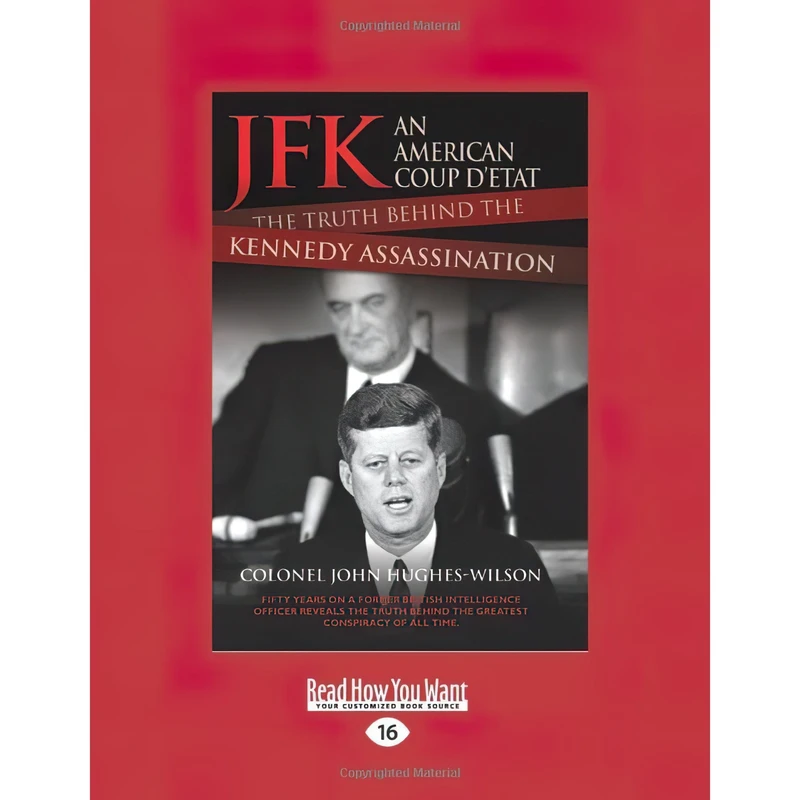 کتاب JFK - An American Coup اثر جمعی از نویسندگان انتشارات تازه‌ها