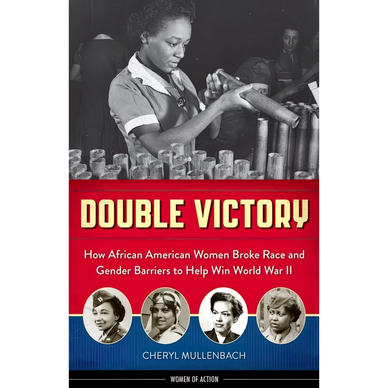 کتاب Double Victory اثر Cheryl Mullenbach انتشارات Chicago Review Press
