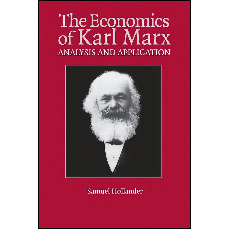 کتاب The Economics of Karl Marx اثر Samuel Hollander انتشارات Cambridge University Press