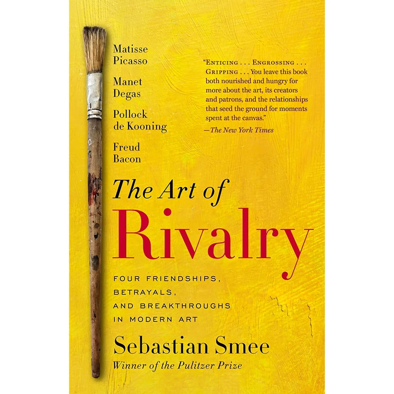کتاب The Art of Rivalry اثر Sebastian Smee انتشارات Random House Trade