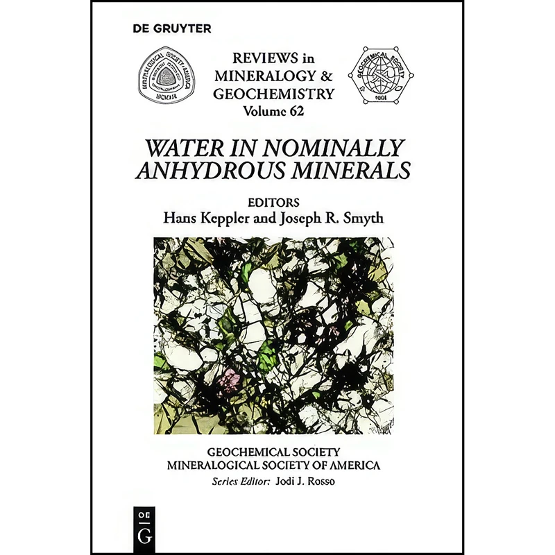 کتاب Water in Nominally Anhydrous Minerals اثر Hans Keppler and Joseph R. Smyth انتشارات De Gruyter