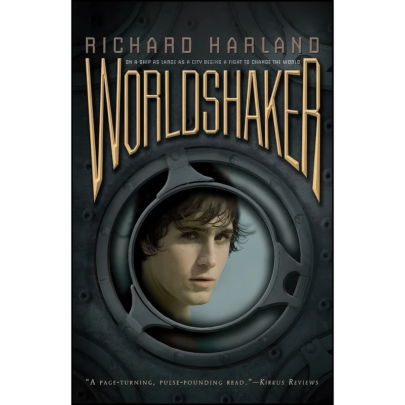 کتاب Worldshaker اثر Richard Harland انتشارات Simon & Schuster Books for Young Readers