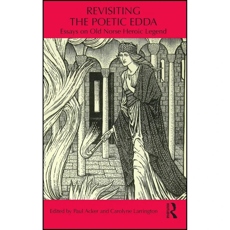 کتاب Revisiting the Poetic Edda اثر Paul Acker and Carolyne Larrington انتشارات Routledge