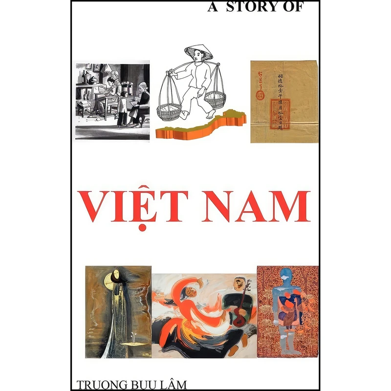 کتاب A Story of Vietnam اثر Truong Buu Lam انتشارات Outskirts Press