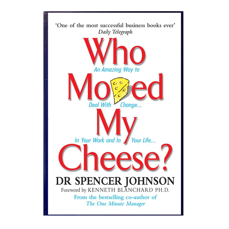 کتاب Who Moved My Cheese اثر Spencer Johnson انتشارات هدف نوین