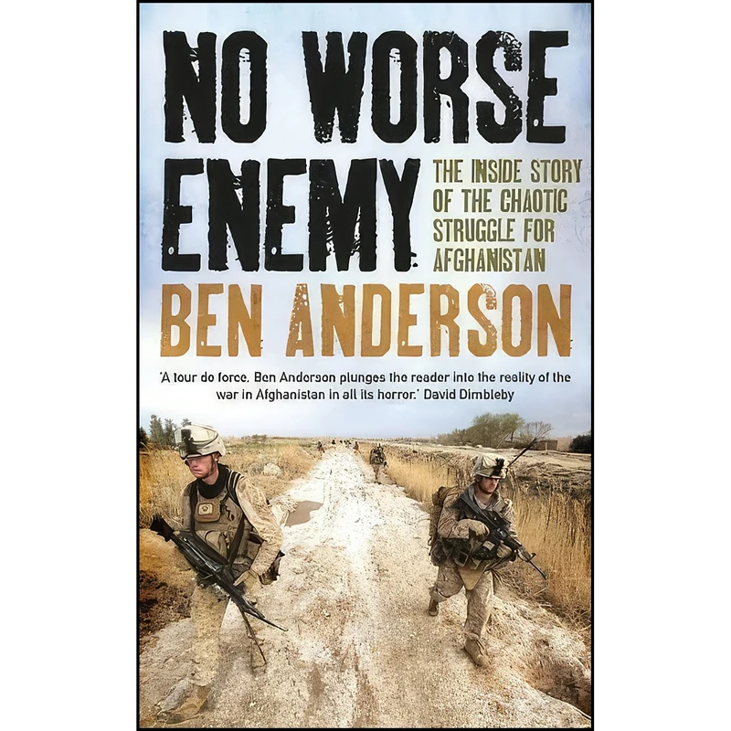کتاب No Worse Enemy اثر Ben Anderson انتشارات Oneworld Publications