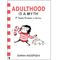آنباکس کتاب Adulthood is a Myth اثر Sarah Andersen انتشارات معیار علم توسط زهرا باقری در تاریخ ۰۹ فروردین ۱۴۰۲