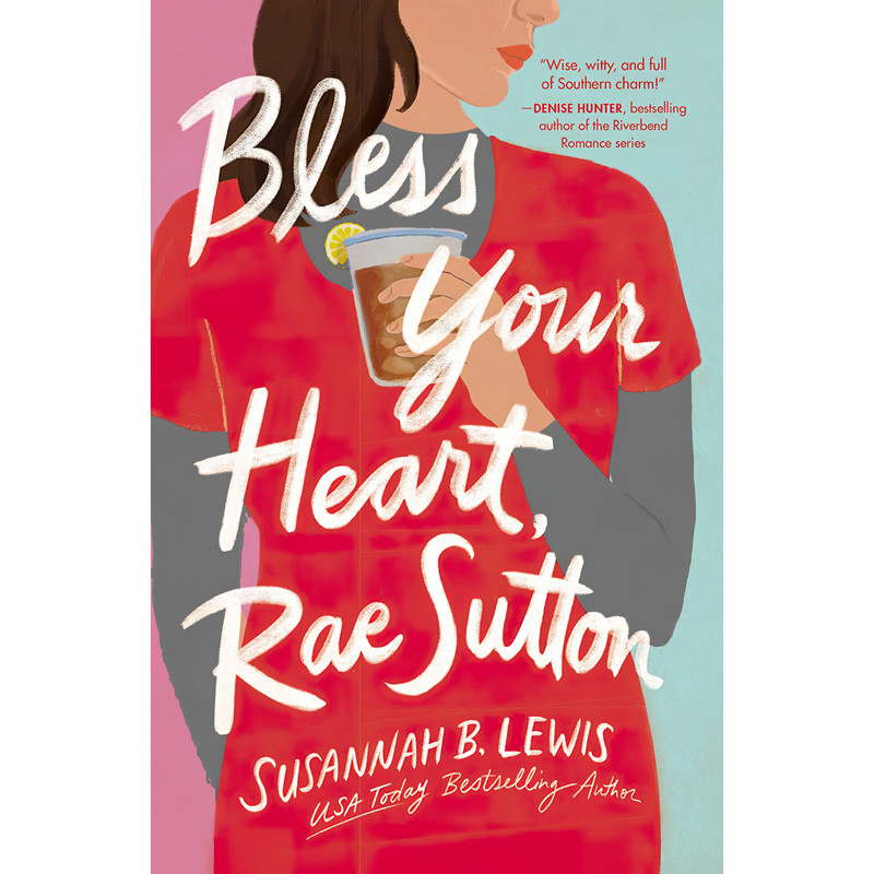 کتاب Bless Your Heart Rae Sutton اثر Susannah B. Lewis انتشارات Thomas Nelson