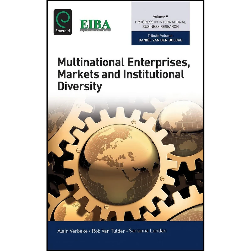 کتاب Multinational Enterprises, Markets and Institutional Diversity  اثر Alain Verbeke انتشارات Emerald Publishing Limited