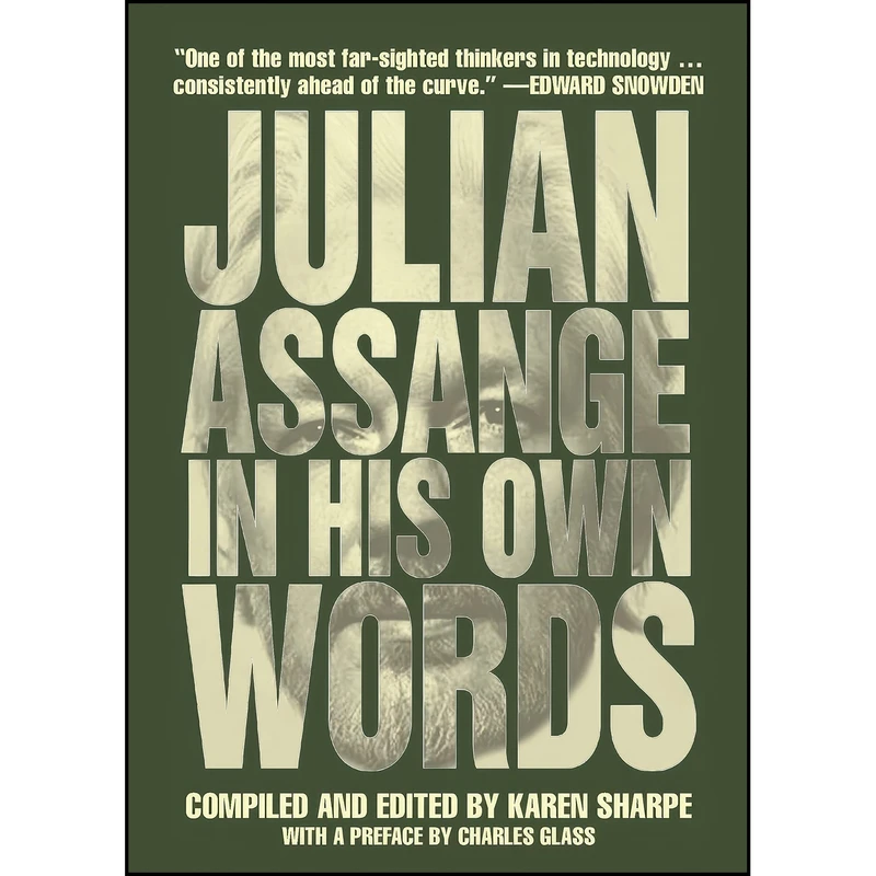 کتاب Julian Assange In His Own Words اثر جمعي از نويسندگان انتشارات OR Books