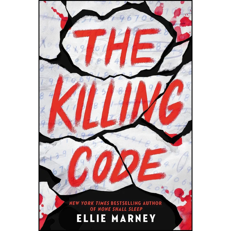 کتاب The Killing Code اثر Ellie Marney انتشارات Little, Brown Books for Young Readers