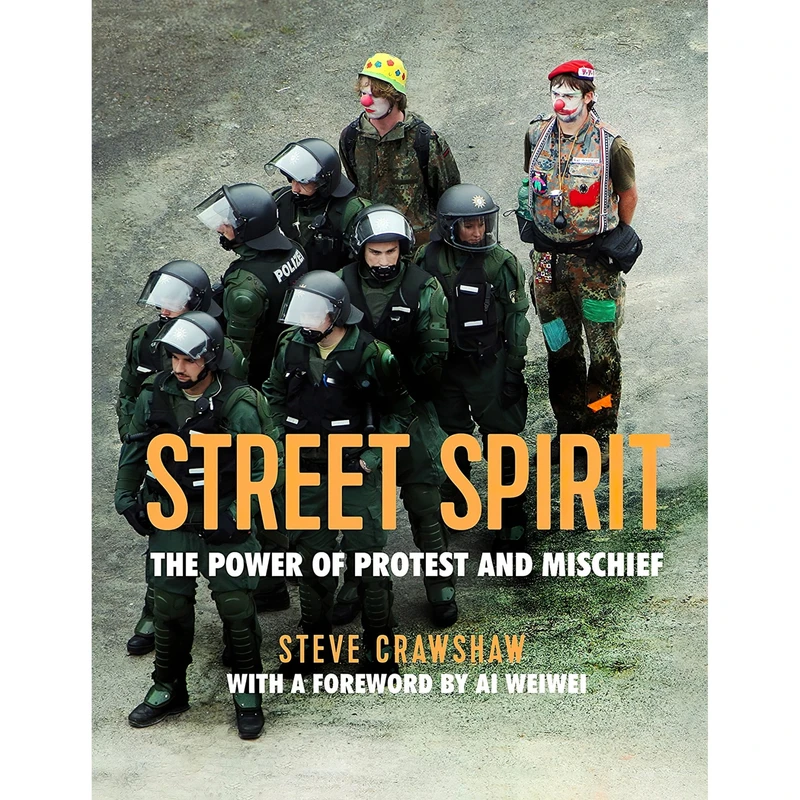 کتاب Street Spirit اثر Steve Crawshaw and Ai Weiwei انتشارات LOM Art