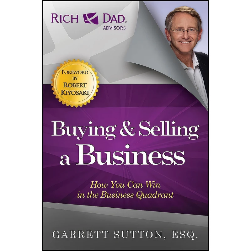 کتاب Buying and Selling a Business اثر Garrett Sutton انتشارات RDA Press, LLC