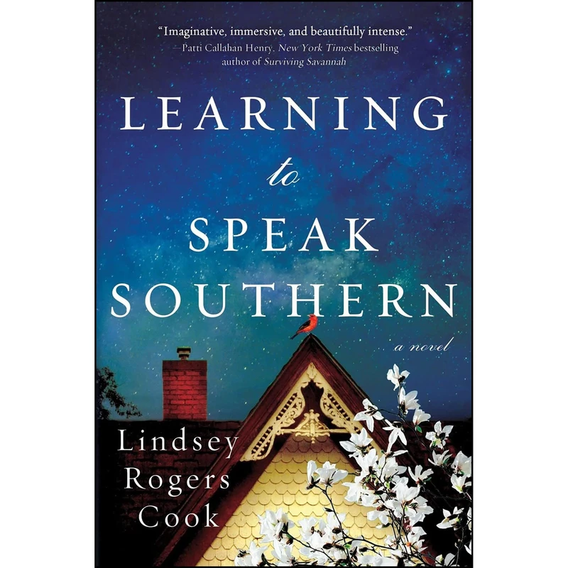 کتاب Learning to Speak Southern اثر Lindsey Rogers Cook انتشارات Sourcebooks Landmark