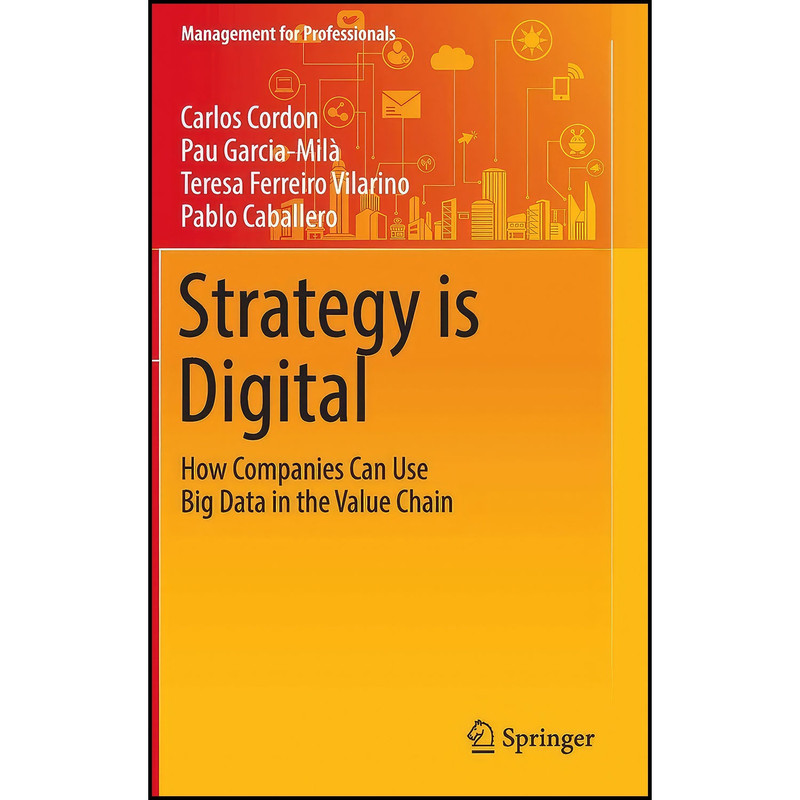 کتاب Strategy is Digital اثر جمعي از نويسندگان انتشارات Springer