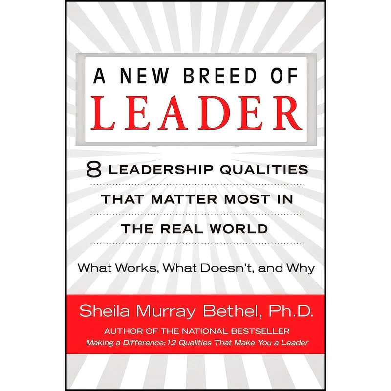کتاب A New Breed of Leader اثر Sheila Murray Bethel انتشارات Berkley