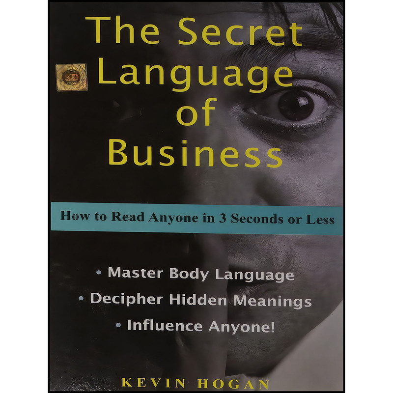 کتاب The Secret Language of Business اثر Kevin Hogan انتشارات Times Group