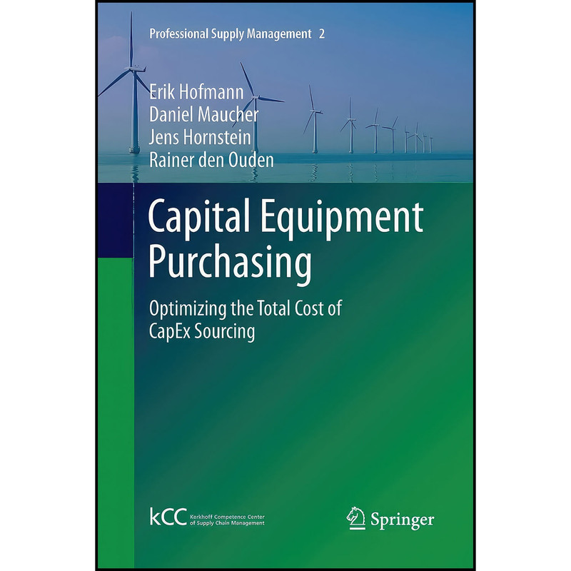 کتاب Capital Equipment Purchasing اثر جمعي از نويسندگان انتشارات Springer