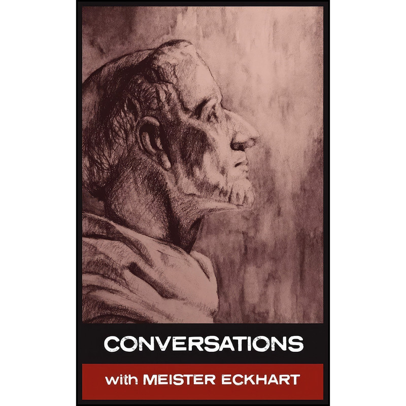 کتاب Conversations with Meister Eckhart اثر Meister Eckhart and Simon Parke انتشارات White Crow Books