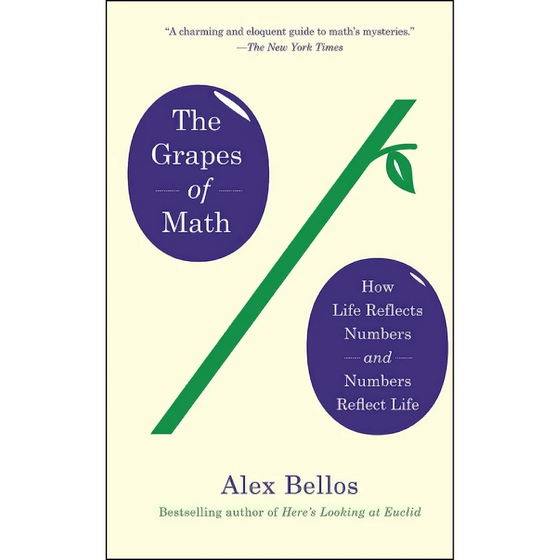 کتاب The Grapes of Math اثر Alex Bellos انتشارات Simon & Schuster