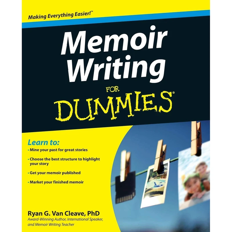 کتاب Memoir Writing For Dummies اثر Ryan G. Van Cleave انتشارات For Dummies