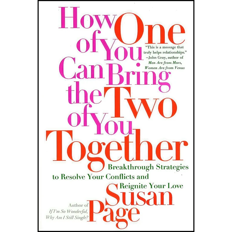 کتاب How One of You Can Bring the Two of You Together اثر Susan Page انتشارات Harmony