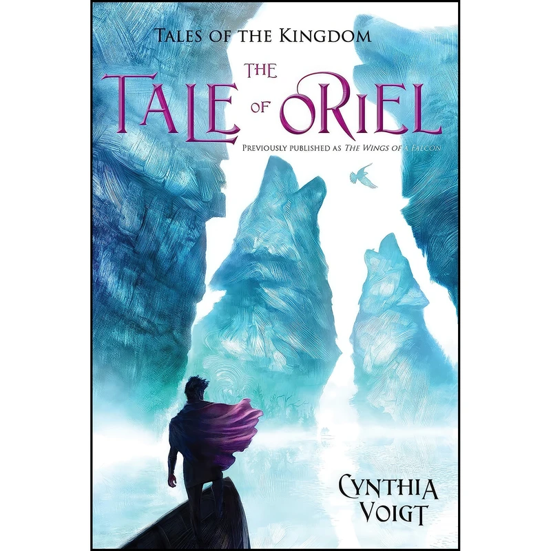 کتاب The Tale of Oriel  اثر Cynthia Voight انتشارات Atheneum Books for Young Readers