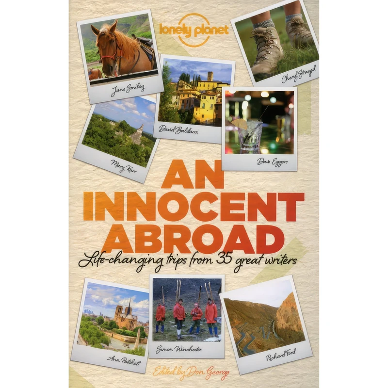 کتاب An Innocent Abroad اثر جمعی از نویسندگان انتشارات Lonely Planet