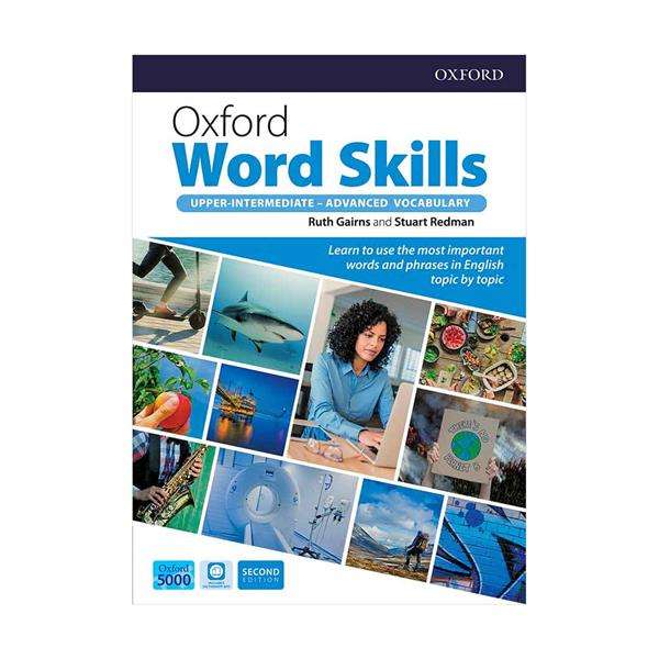 کتاب Oxford Word Skills 2nd Edition Advanced اثر Ruth Gairns and Stuart Redman انتشارات اکسفورد
