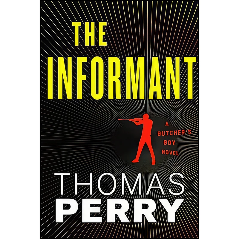 کتاب The Informant  اثر Thomas Perry انتشارات Houghton Mifflin Harcourt