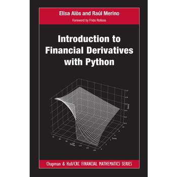 قیمت و خرید کتاب Introduction to Financial Derivatives with Python اثر ...