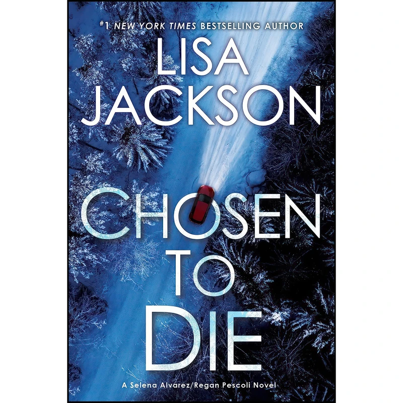 کتاب Chosen to Die  اثر Lisa Jackson انتشارات تازه ها