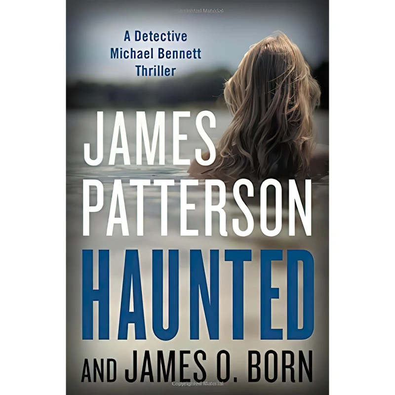 کتاب Haunted اثر James Patterson and James O. Born انتشارات Little, Brown and Company