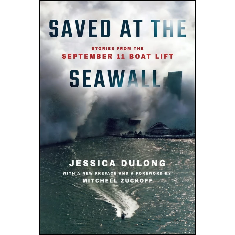 کتاب Saved at the Seawall اثر Jessica DuLong and Mitchell Zuckoff انتشارات Three Hills