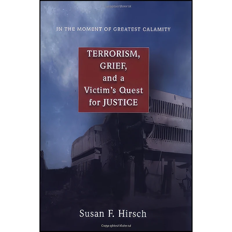 کتاب In the Moment of Greatest Calamity اثر Susan F. Hirsch انتشارات Princeton University Press