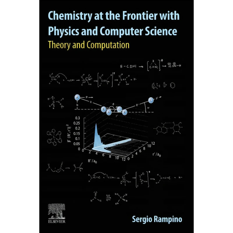 کتاب Chemistry at the Frontier with Physics and Computer Science اثر Sergio Rampino انتشارات تازه ها