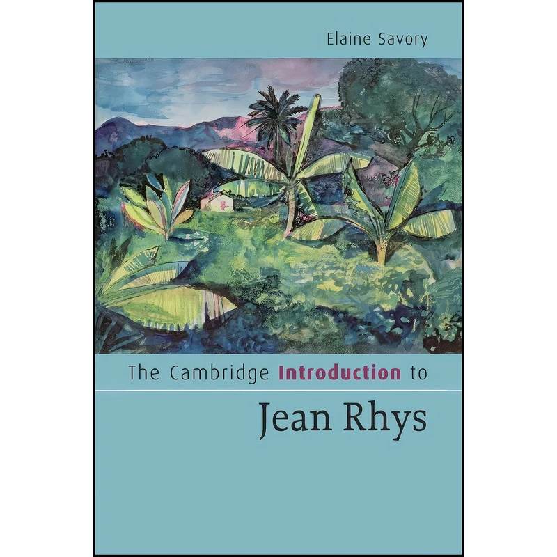 کتاب The Cambridge Introduction to Jean Rhys اثر Elaine Savory انتشارات Cambridge University Press