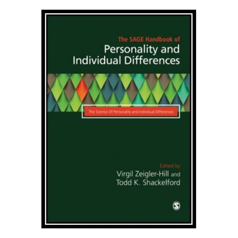 کتاب The SAGE Handbook of Personality and Individual Differences اثر جمعی از نویسندگان انتشارات مؤلفین طلایی
