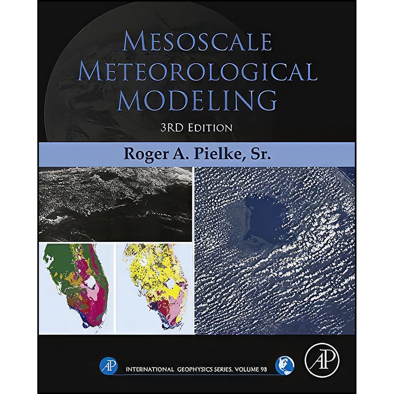 کتاب Mesoscale Meteorological Modeling  اثر Roger A. Pielke انتشارات Academic Press