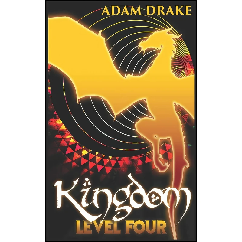 کتاب Kingdom Level Four اثر Adam Drake انتشارات تازه ها