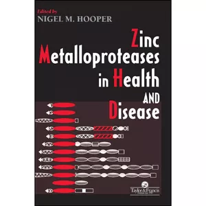 کتاب Zinc Metalloproteases In Health And Disease اثر NM Hooper انتشارات CRC Press