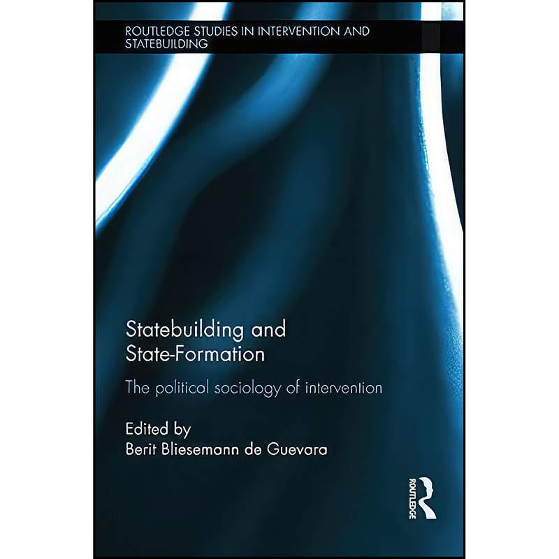 کتاب Statebuilding and State-Formation اثر Berit Bliesemann de Guevara انتشارات Routledge