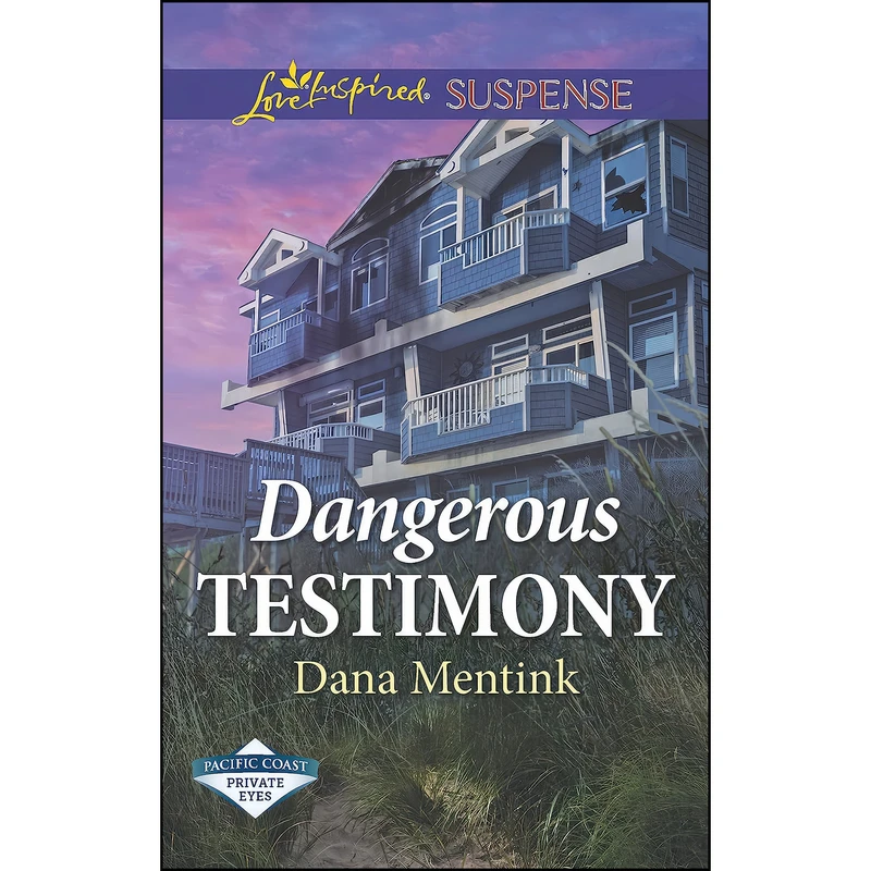 کتاب Dangerous Testimony  اثر Dana Mentink انتشارات Love Inspired Suspense