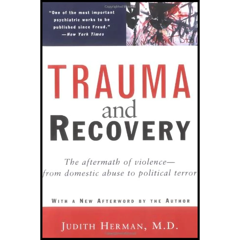 کتاب Trauma and Recovery اثر جمعی از نویسندگان انتشارات Basic Books