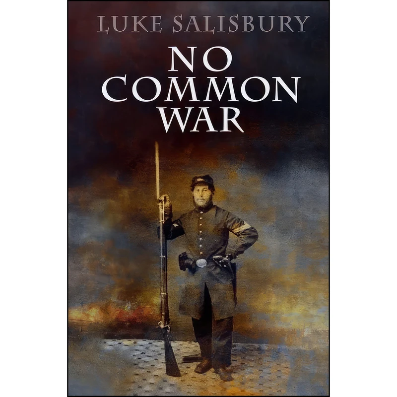 کتاب No Common War اثر Luke Salisbury انتشارات Black Heron Press
