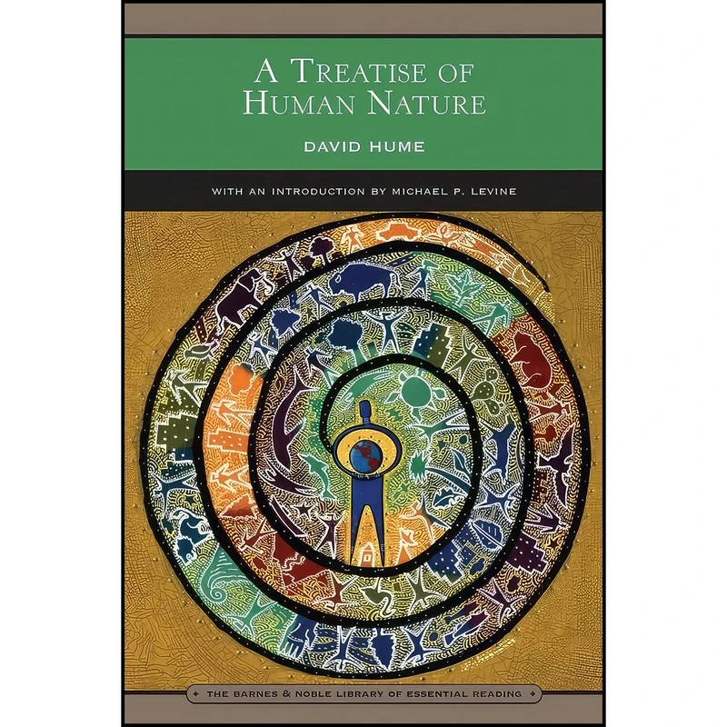 کتاب A Treatise of Human Nature  اثر David Hume and Michael P. Levine انتشارات Sterling Publishing